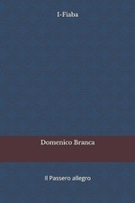 I-Fiaba: Il Passero allegro by