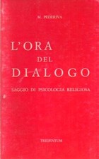 L'ora del dialogo: saggio di