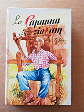 E. B. STOWE -La Capanna Dello