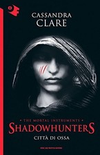 citta di ossa shadowhunters