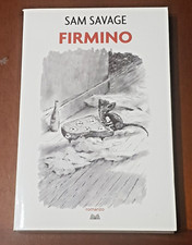 Firmino. Avventure di un