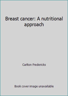 Breast cancer nutritional - a,
