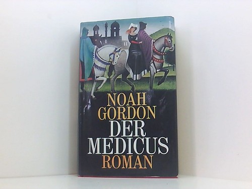 Der medicus roman noah - medicus.,