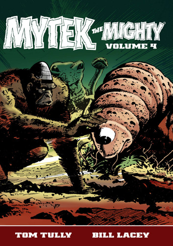 Mytek the mighty volume - the,