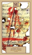 Artaud le Mômo (Momo), Ci-gît e altre poesie - Antonin Artaud, SE