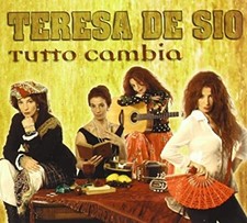 Teresa De Sio  - Tutto Cambia