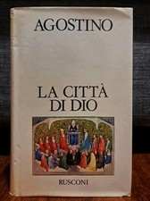 AGOSTINO La città di Dio