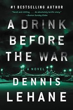 A Drink Before the War: The