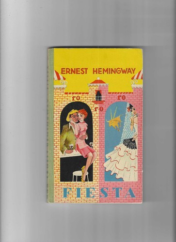 Ernest hemingway fiesta - ernest,