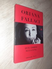 Oriana fallaci quel giorno - fallaci,