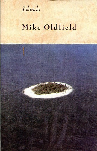 Mike oldfield islands - oldfield,