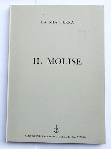 Molise mia terra 8 100 - mia, 8/100