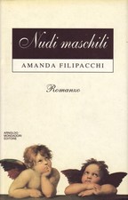 Filipacchi A - Nudi Maschili - Mondadori 1994 - Pg.249 - Ril+Sovr+1 Edizione