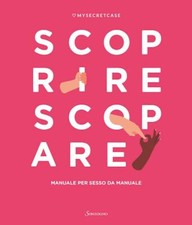 SCOPRIRE SCOPARE  - MYSECRETCASE - Sonzogno