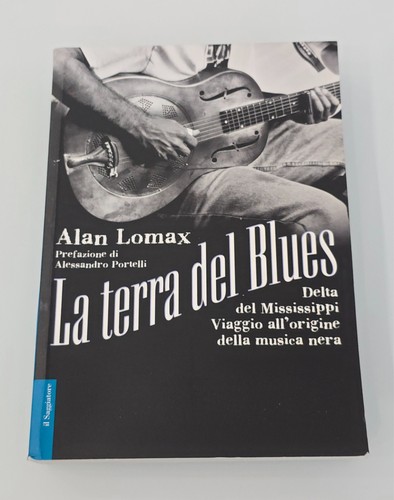 Terra del blues alan lomax - la,