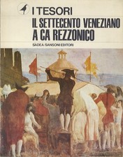 Il settecento veneziano a Ca'