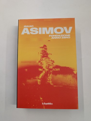 Fondazione anno zero asimov - anno,