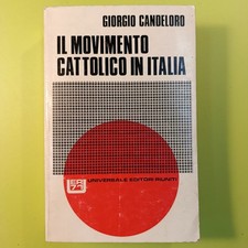IL MOVIMENTO CATTOLICO IN