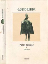 Padre padrone / Recanto. . Gavino Ledda. 1998. I.