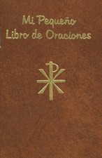 PEQUENO LIBRO DE ORACIONES By