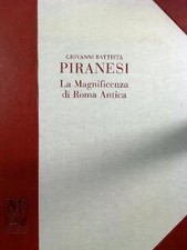 LA MAGNIFICENZA DI ROMA ANTICA