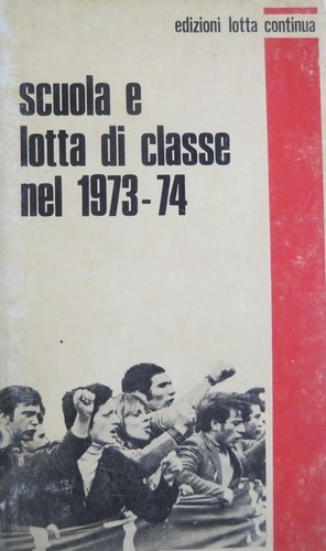 Scuola lotta classe nel - e, di