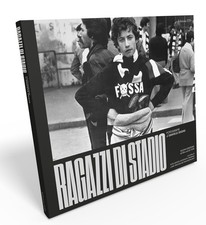 Ragazzi di stadio - [Edizioni