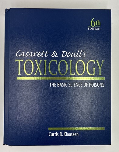 Casarett doull s toxicology - doull's,