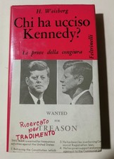 Chi ha ucciso Kennedy? - Le prove della congiura
