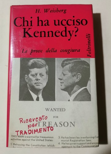 Chi ucciso kennedy le - -,