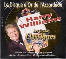 Harry Williams - Le disque d'or de l'accordeon (CD)