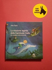 La missione segreta della