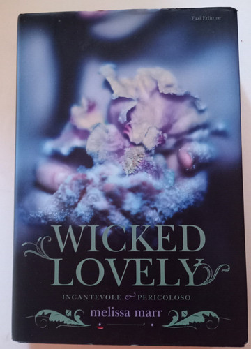 Melissa marr wicked lovely - wicked,