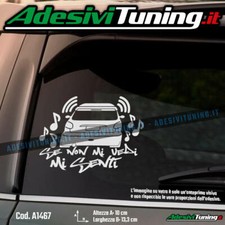 Adesivo Se non mi vedi mi