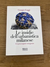 Giorgio Goggi: Le insidie