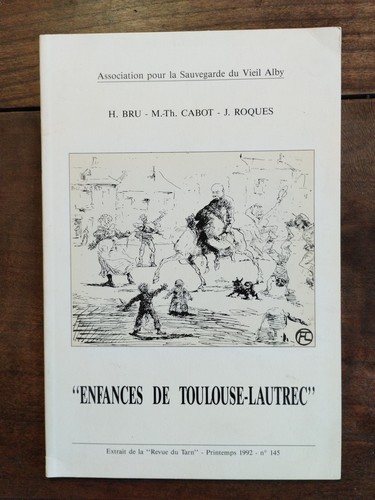 Enfances toulouse lautrec - enfances, de