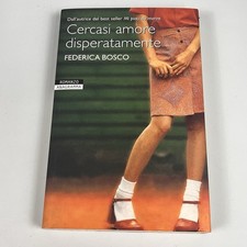 Cercasi amore disperatamente