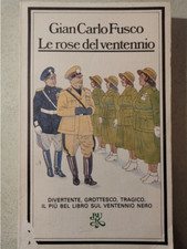 Gian Carlo Fusco Le rose del