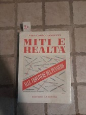 Landucci, Pier Carlo. - Miti e realtà. 