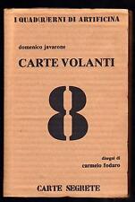 DOMENICO JAVARONE CARTE VOLANTI DISEGNI DI CARMELO FODARO CARTE SEGRETE 1979