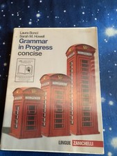 Grammar in progress concise. Con espansione online. Per le Scuole superiori