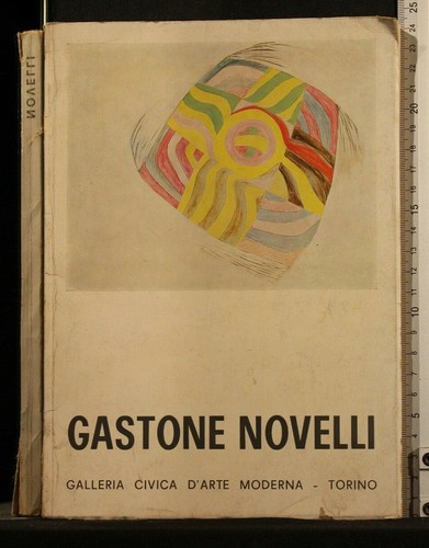 Gastone novelli zeno birolli - gastone, novelli.