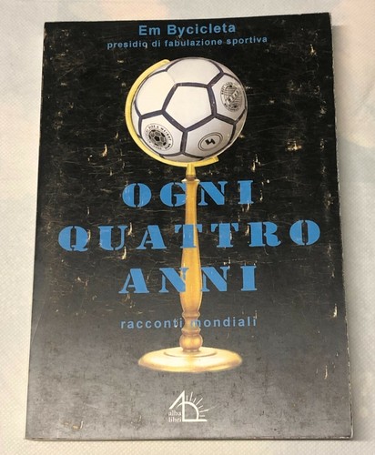 Ogni quattro anni - , racconti