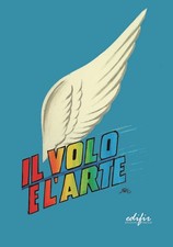 Libro - Volo E L'arte. Atti