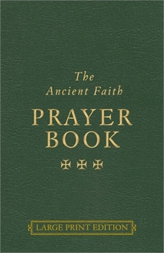 The ancient faith - prayer, book