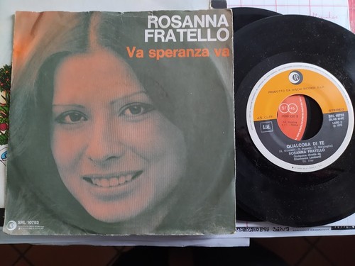 Rosanna fratello va - 7",