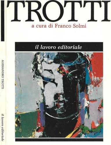 Alessandro trotti mostra - alessandro,