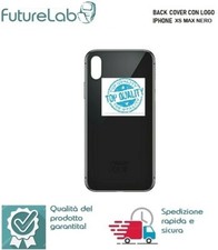 VETRO SCOCCA POSTERIORE BACK COVER IPHONE XS MAX NERO BLACK  BIG HOLE