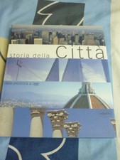 STORIA DELLA CITTA' DALLA