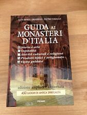 Guida ai monasteri d’Italia Gianmaria Grasselli